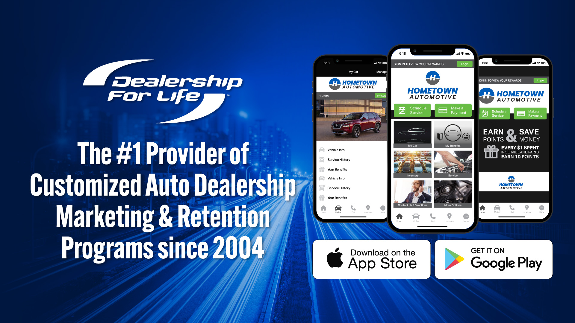 Retention Dealership For Life since 2004